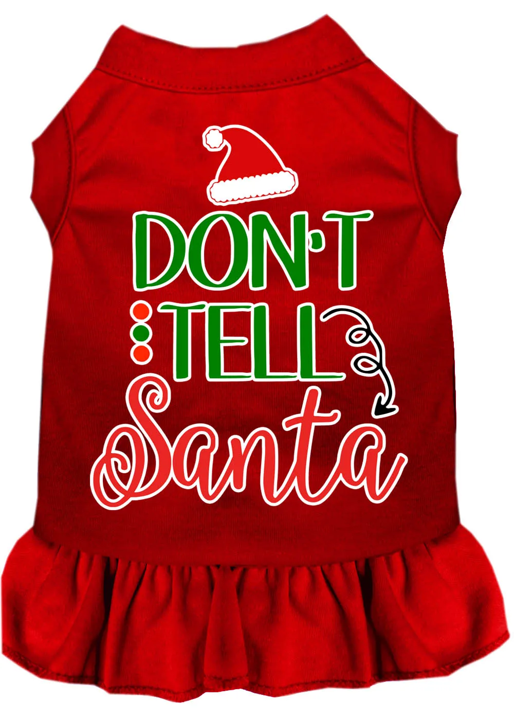 Don't Tell Santa Screen Print Dog Dress Red 4x